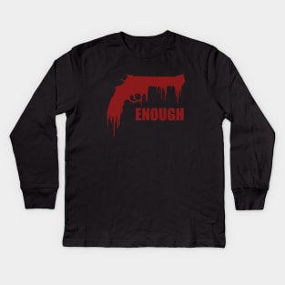 Ban Guns / Stop guns violence / gun control: bloody gun - Enough - Never again - March 2018 Kids Long Sleeve T-Shirt